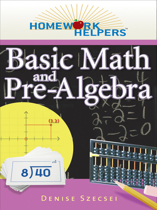 Title details for Basic Math and Pre-Algebra by Denise Szecsei - Wait list